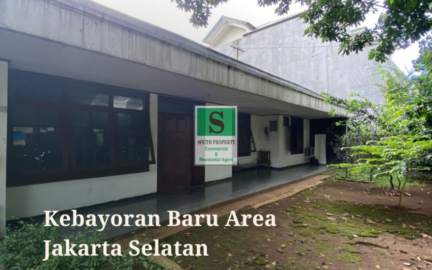 Di Jual Rumah Tua di Kawasan Kebayoran Baru Jakarta Selatan